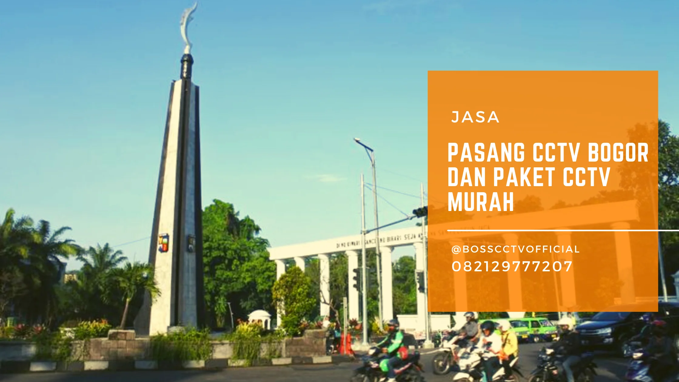 Pasang CCTV Bogor dan Paket CCTV Murah