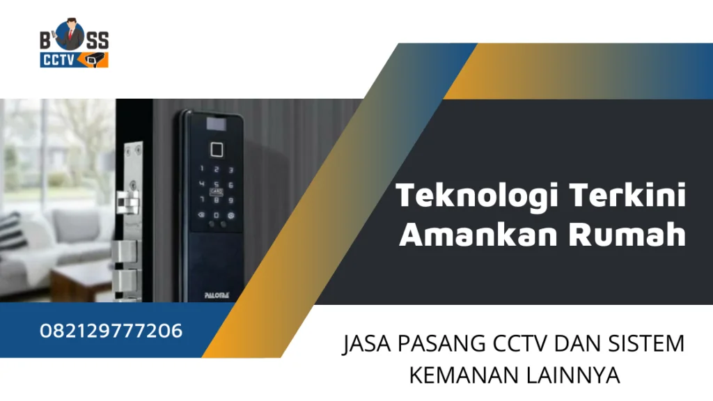 Mengenal Kunci Pintu Digital, Teknologi Terkini Amankan Rumah
