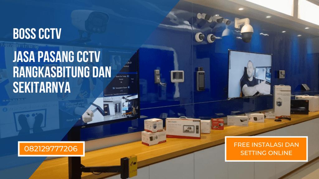 Jasa Pasang CCTV Rangkasbitung Free Instalasi dan Setting Online