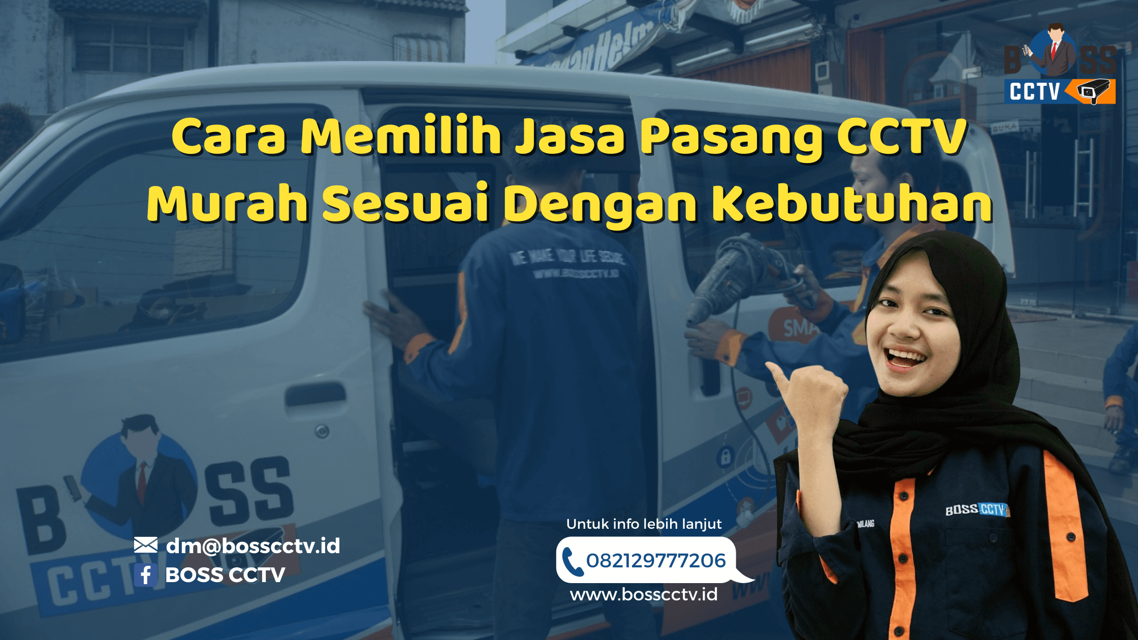 Cara Memilih Jasa Pasang CCTV Murah Sesuai Dengan Kebutuhan