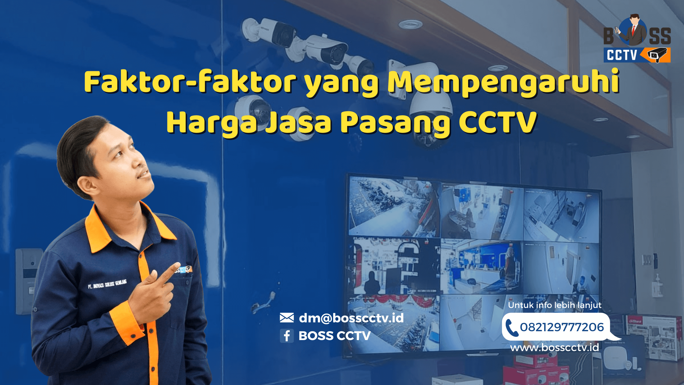 Faktor-faktor yang Mempengaruhi Harga Jasa Pasang CCTV