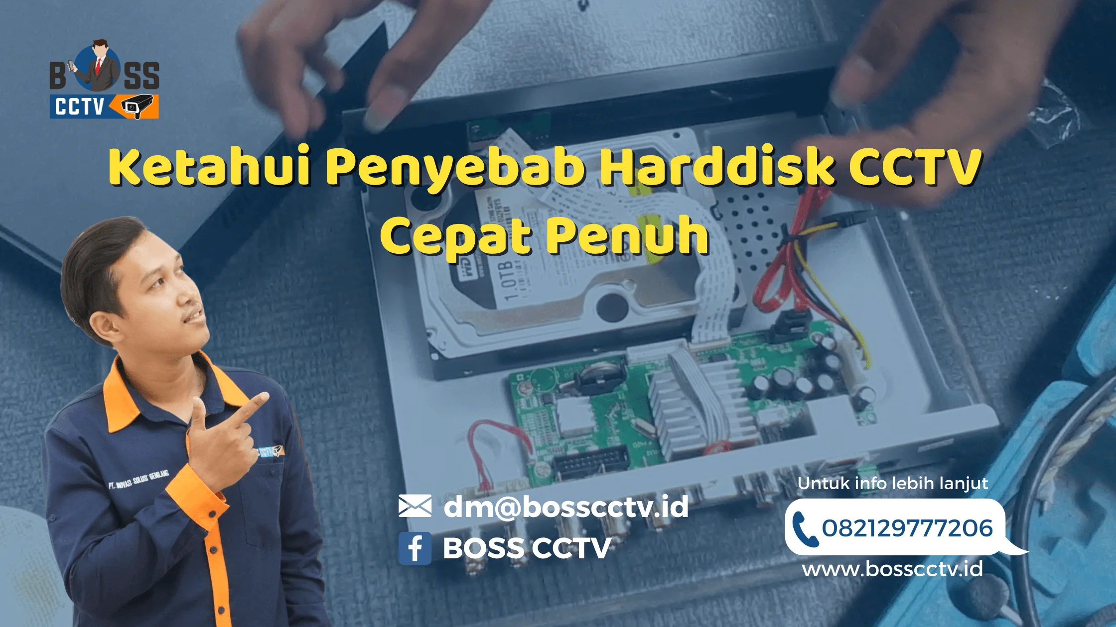 Ketahui Penyebab Harddisk CCTV Cepat Penuh