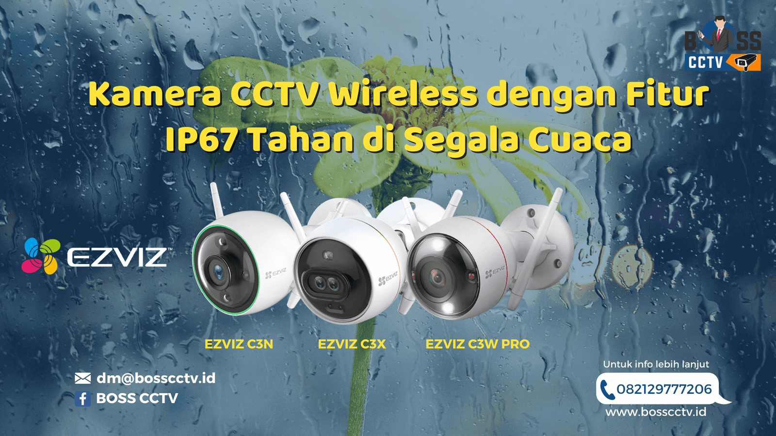 Kamera CCTV Wireless dengan Fitur IP67 Tahan di Segala Cuaca