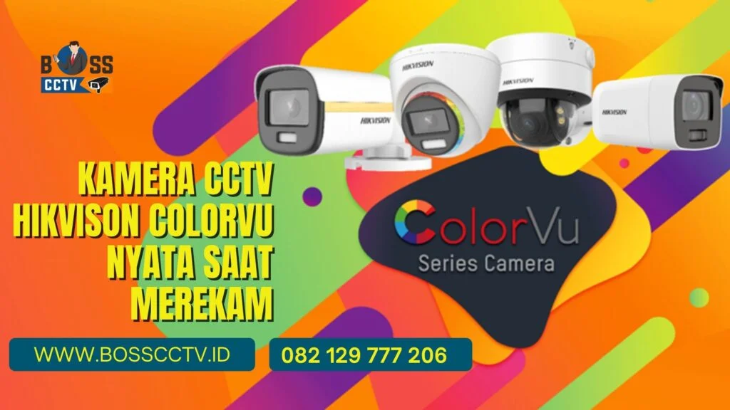 KAMERA CCTV HIKVISON COLORVU NYATA SAAT MEREKAM