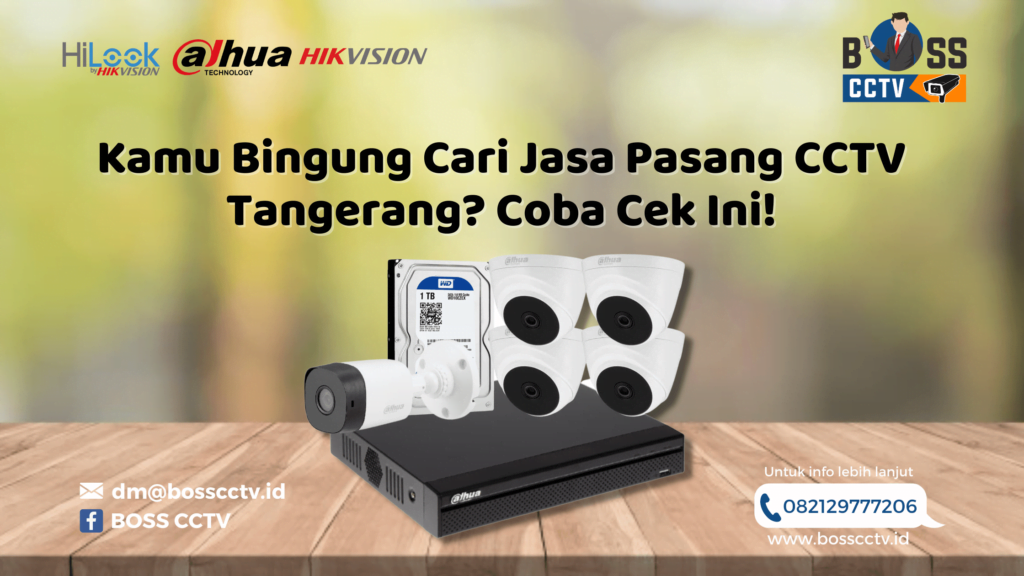 Jasa CCTV Tangerang Murah