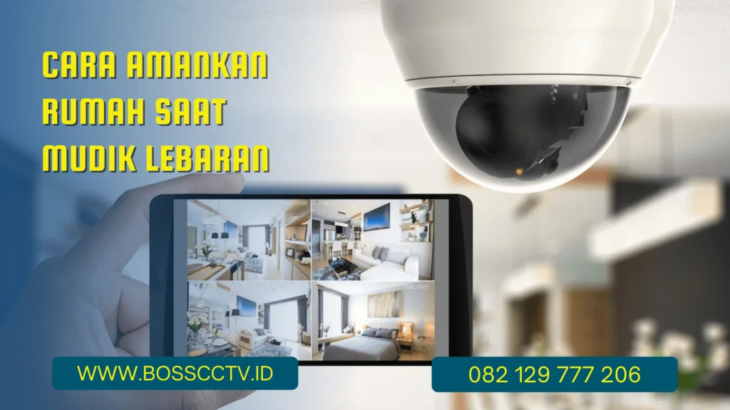 Berikut Ini Cara Amankan Rumah Saat Mudik Lebaran