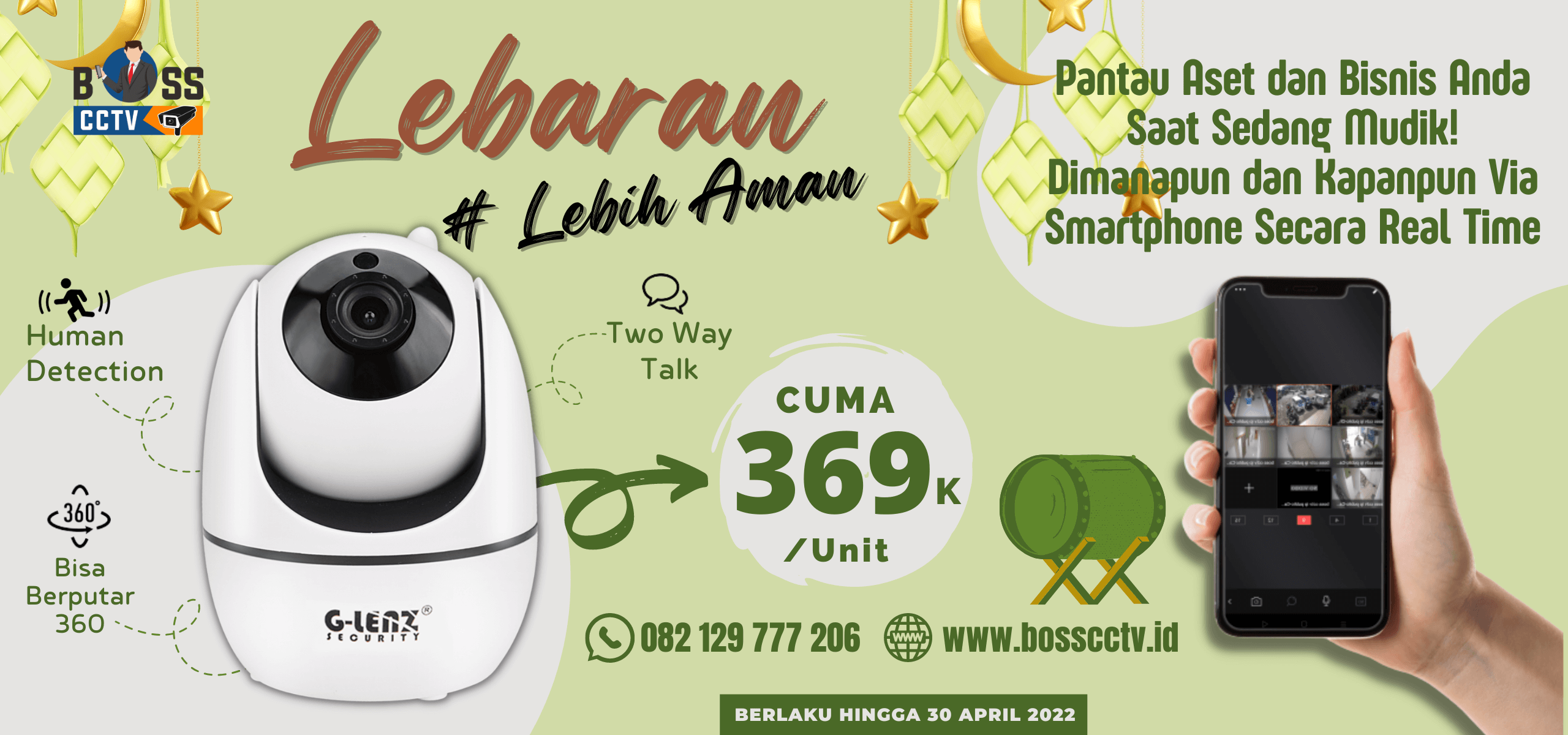 Lebaran Lebih Aman Bersama BOSS CCTV