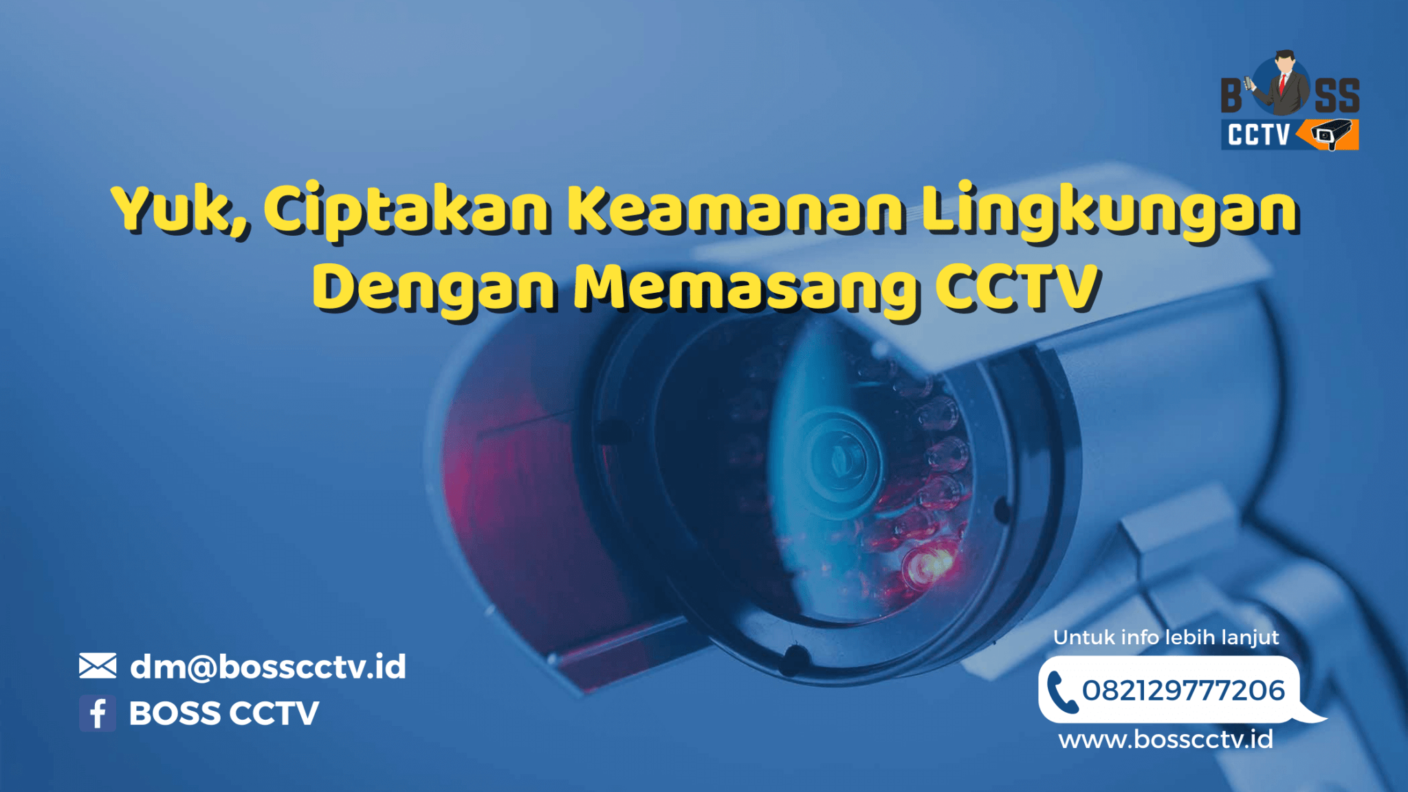 Ciptakan Keamanan Dengan Pasang CCTV Di Jogja