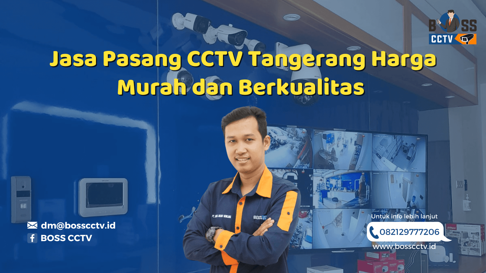 Pasang CCTV Tangerang Harga Murah dan Berkualitas