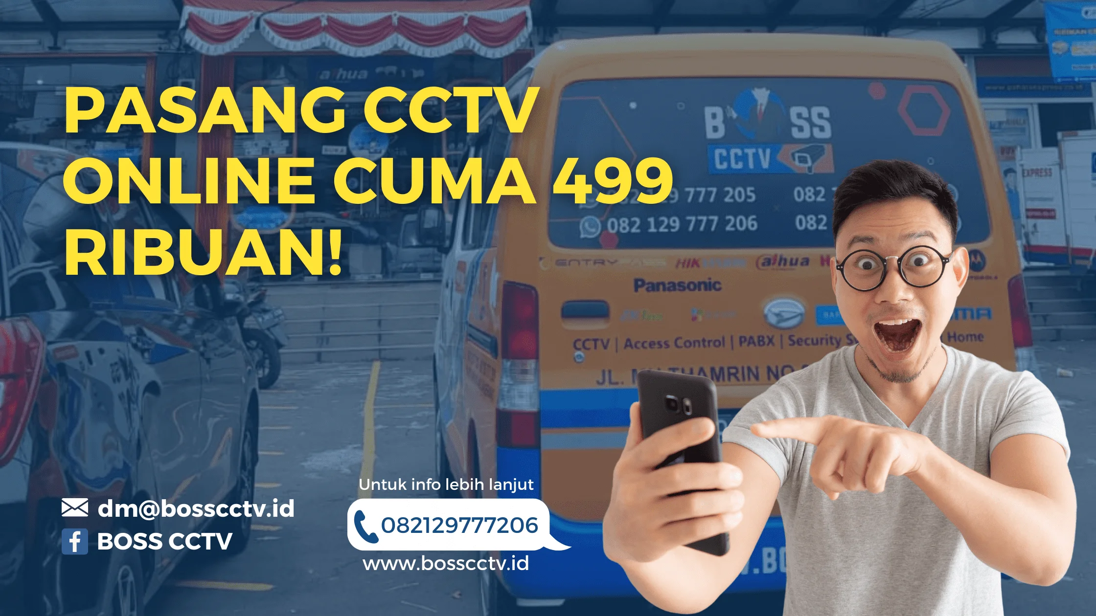 Pasang CCTV Online Murah Cuma 499 Ribuan BOSS CCTV