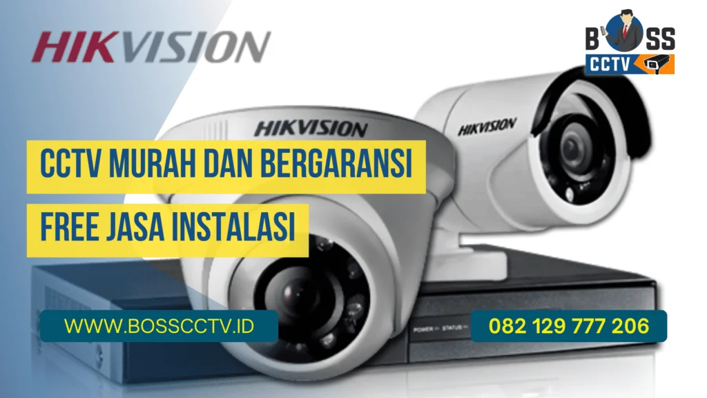 CCTV Murah dan Bergaransi Free Jasa Instalasi