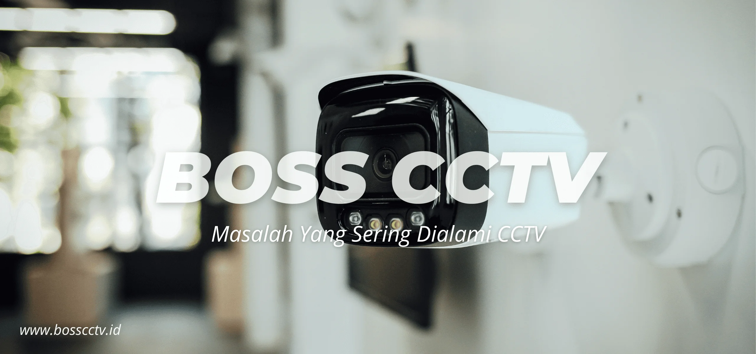 gangguan pada cctv