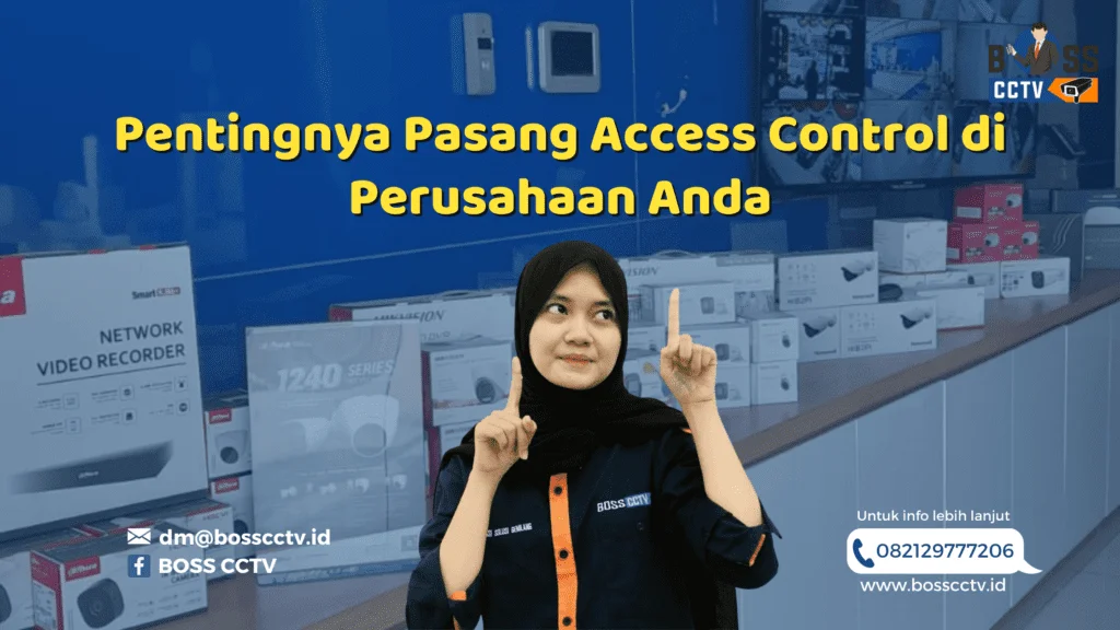 Pentingnya Pasang Access Control di Perusahaan Anda