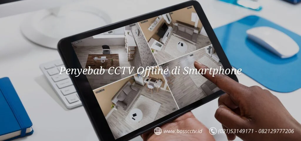 penyebab cctv offline