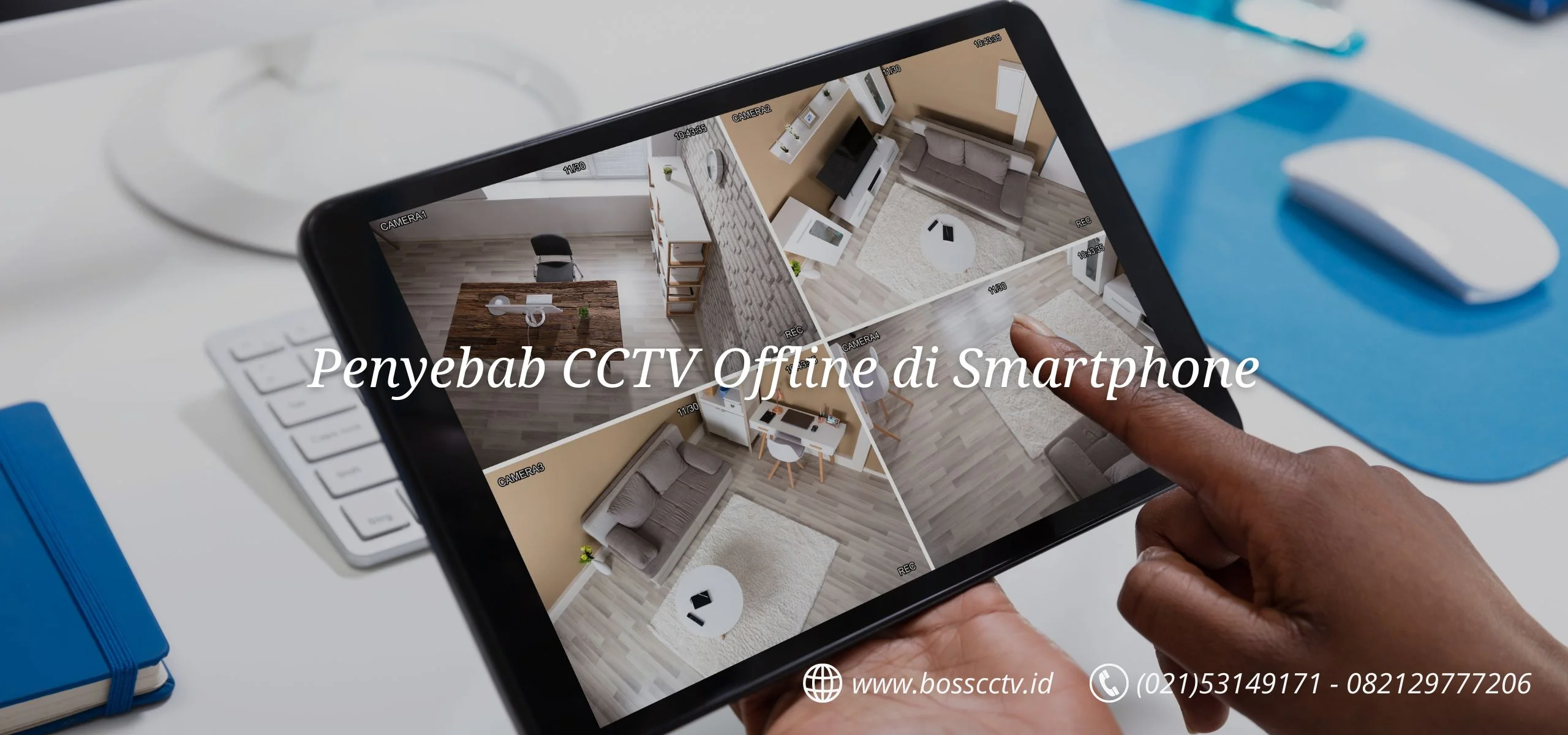 Penyebab CCTV Offline di Smartphone
