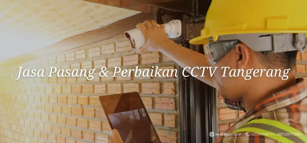 tukang cctv terdekat tangerang